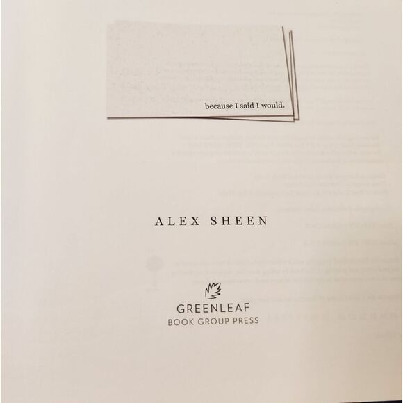 Because I Said I Would by Alex Sheen Hardcover Book 9781626345348 New - Picture 6 of 8